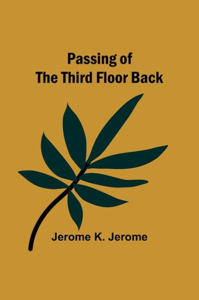 Passing of the Third Floor Back