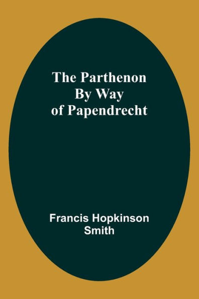 The Parthenon By Way Of Papendrecht