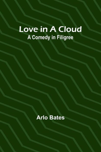 Love A Cloud: Comedy Filigree
