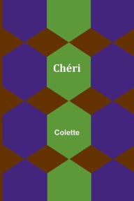 Title: Chéri, Author: Colette