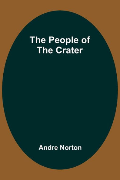The People of the Crater