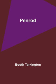 Title: Penrod, Author: Booth Tarkington
