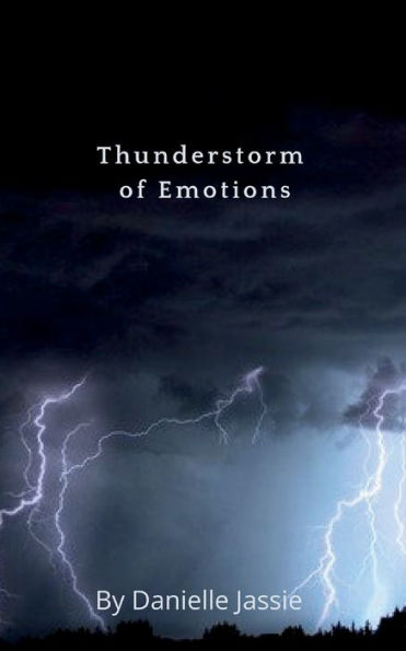 Thunderstorm of Emotions