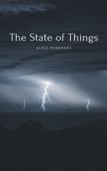 The State of Things