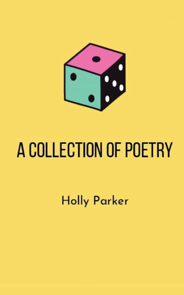 A Collection of Poetry