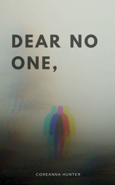 Dear No one,