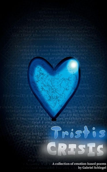 Tristis Crisis: a collection of Emotion-Based pieces