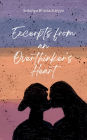Excerpts from an Overthinker's Pen