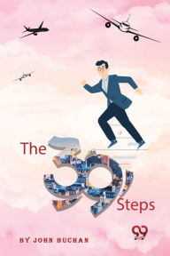 Title: The Thirty-Nine Steps, Author: John Buchan