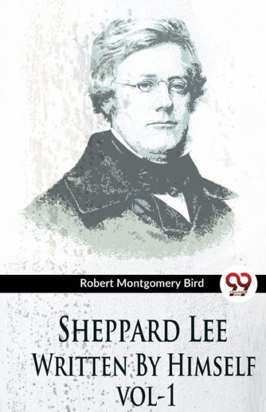 Sheppard Lee Written By Himself vol1