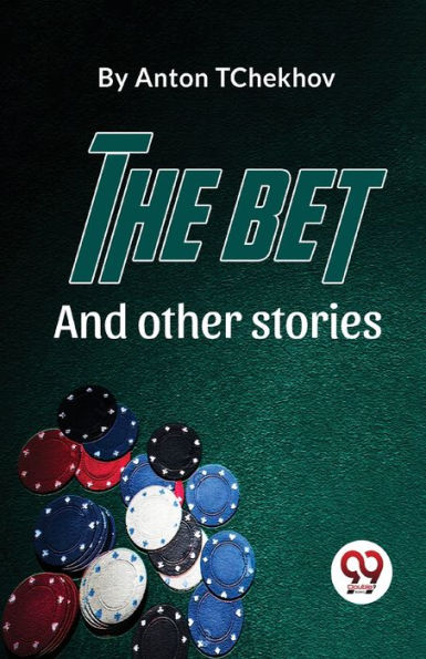 The Bet And Other Stories