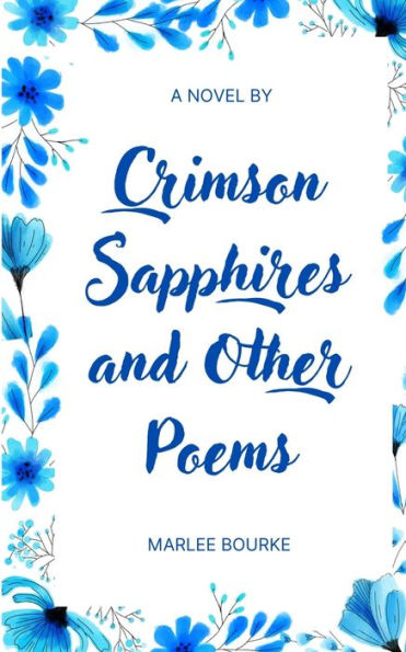 Crimson Sapphires and Other Poems