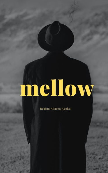 Mellow