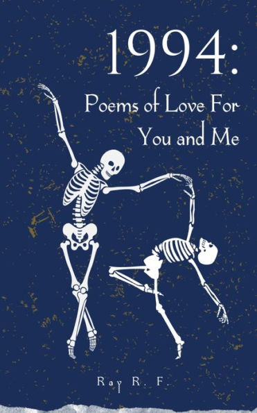 1994: Poems of Love For You and Me