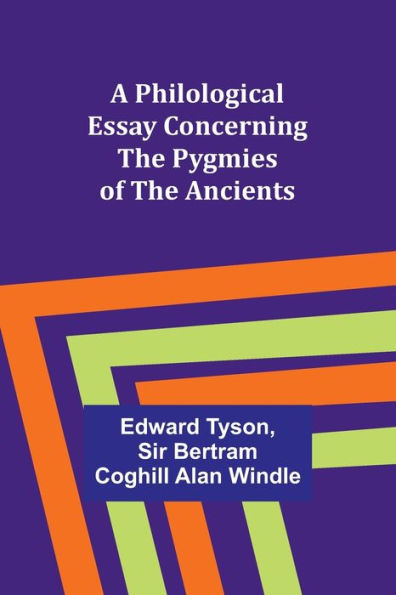 A Philological Essay Concerning the Pygmies of Ancients