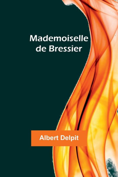 Mademoiselle de Bressier