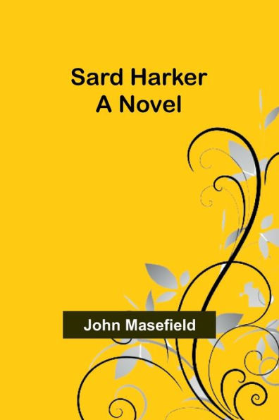 Sard Harker: A novel
