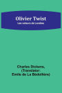 Olivier Twist: Les voleurs de Londres