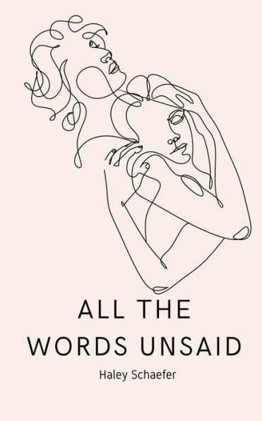 All The Words Unsaid