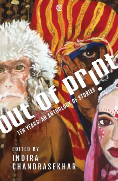 Out of Print: Ten Years: An Anthology of Stories