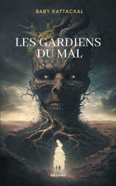 Les Gardiens Du Mal