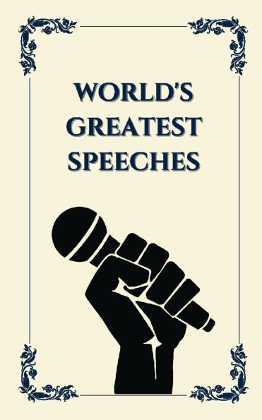 World's Greatest Speeches (Deluxe Hardbound Edition) by