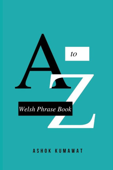 Welsh Phrase Book