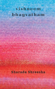 Title: vishneem bhagvadgitha, Author: Sharada Shreesha