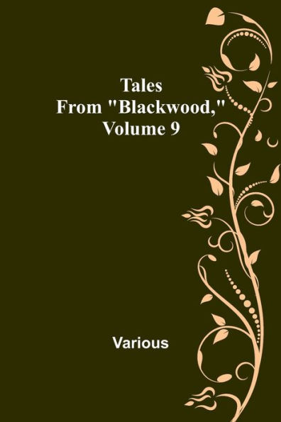 Tales from "Blackwood," Volume