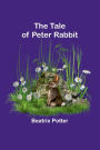 The Tale of Peter Rabbit