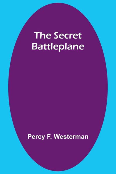 The Secret Battleplane