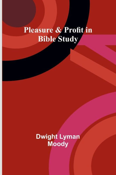 Pleasure & Profit Bible Study