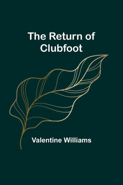 The Return of Clubfoot