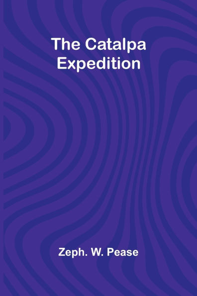 The Catalpa Expedition