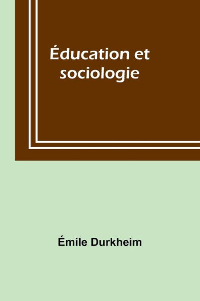 Éducation et sociologie