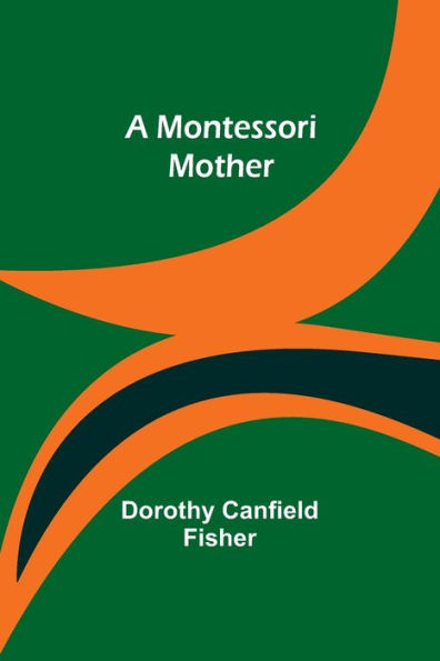 A Montessori Mother