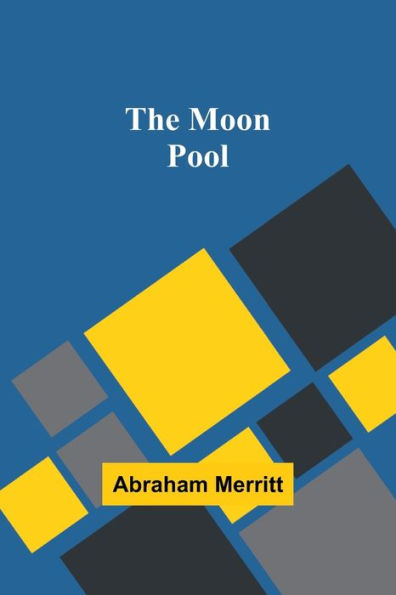 The Moon Pool