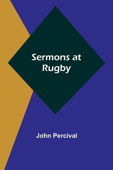 Sermons at Rugby