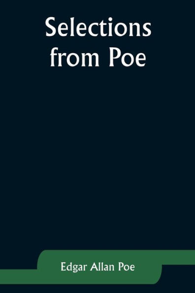 Selections from Poe