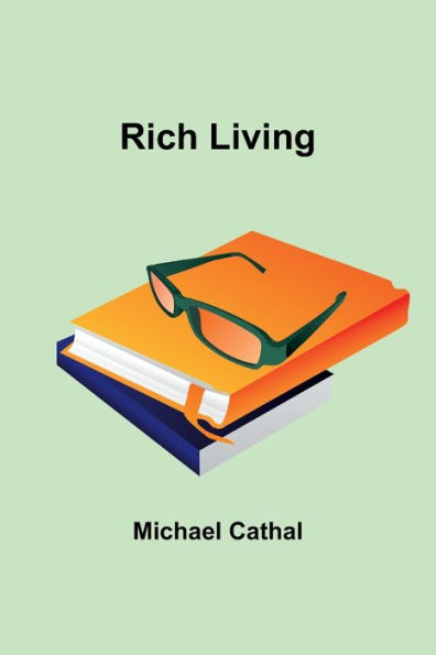 Rich Living