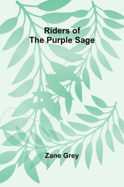 Riders of the Purple Sage