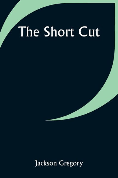 The Short Cut