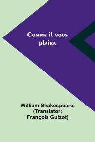 Title: Comme il vous plaira, Author: William Shakespeare