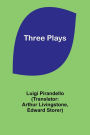 Three Plays