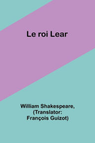 Title: Le roi Lear, Author: William Shakespeare
