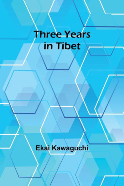 Three Years in Tibet