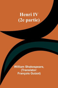 Title: Henri IV (2e partie), Author: William Shakespeare