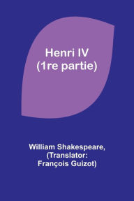 Title: Henri IV (1re partie), Author: William Shakespeare