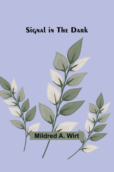 Signal the Dark