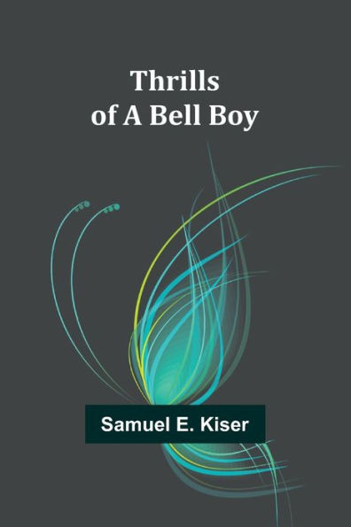 Thrills of a Bell Boy